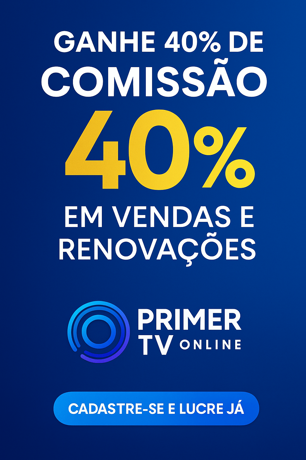 40% de Comissão
